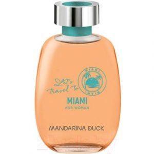 Туалетная вода Mandarina Duck Let's Travel To Miami For Woman